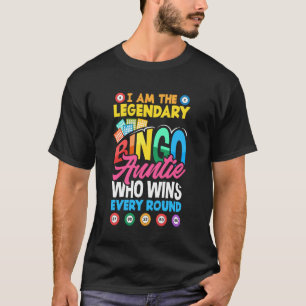 Funny Bingo Night Quote Women Legendary Bingo Aunt T-Shirt