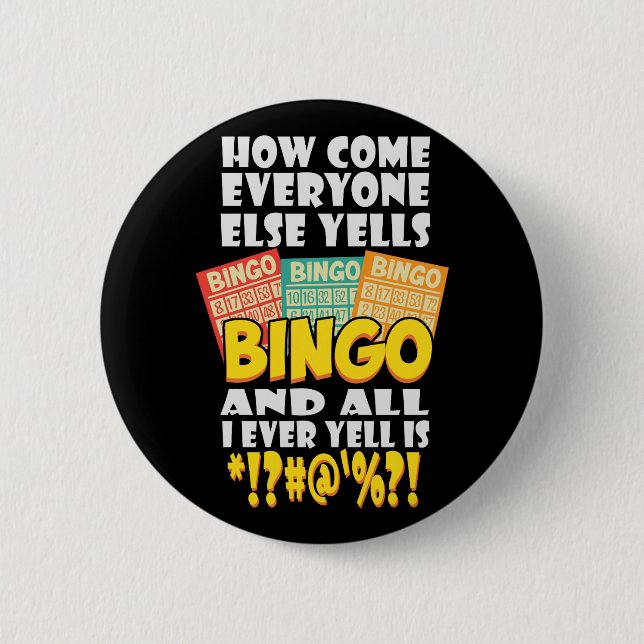 Funny Bingo Player Gift 6 Cm Round Badge (Front)