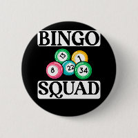 Funny Bingo Squad Saying Bingo