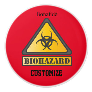 Funny Biohazard Warning SignThunder_Cove Ceramic Knob