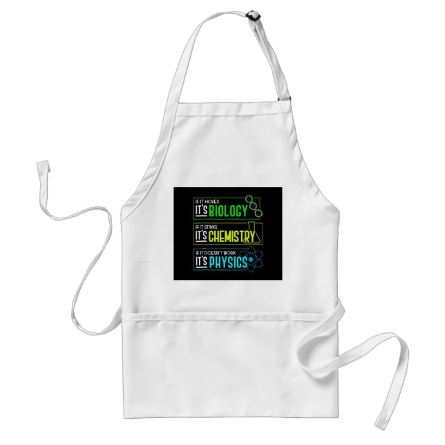 Funny Biology Chemistry Physics Science Nerd Standard Apron (Front)
