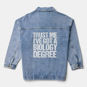 Funny Biology Major Graduation Biologist Humour Denim Jacket