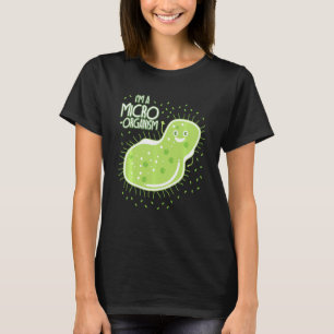 Funny Biology Memes Teacher Student Bacteria T-Shirt
