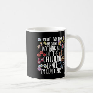 Funny Biology Microbiology Teacher Cellular Botany Coffee Mug