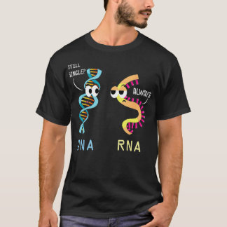 Funny Biology Proud Biologist Microbiology DNA RNA T-Shirt