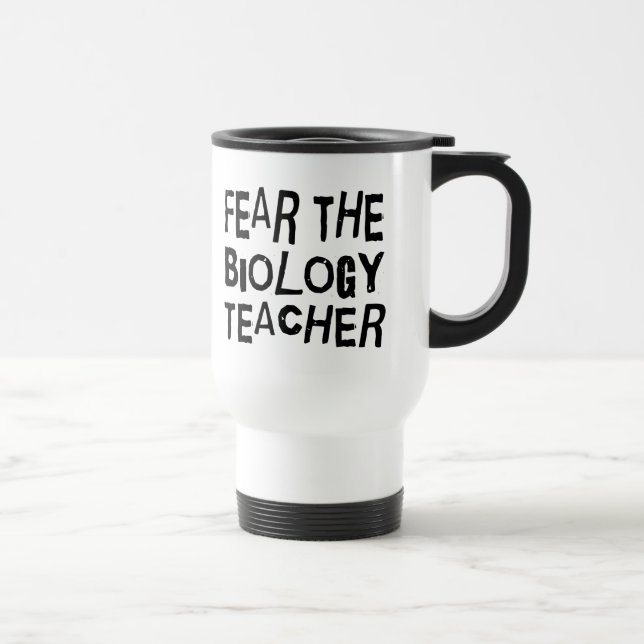Funny Biology Teacher Travel Mug (Right)