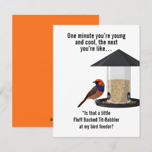 Funny Bird Birthday Card Aging Joke Birdwatcher