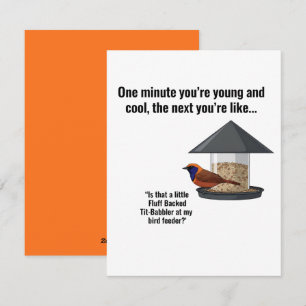 Funny Bird Birthday Card Old Age Bird Humor