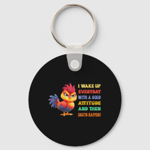 Funny Bird Grumpy Rooster Sarcastic Quote Chicken Key Ring