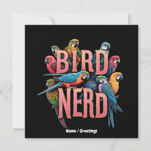 Funny Bird Nerd Design for Bird Watchers and Lover Invitation