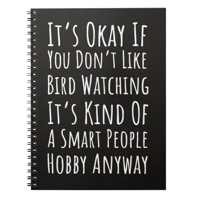 Funny Bird Watching Gifts Birding Birder Lover Notebook (Front)
