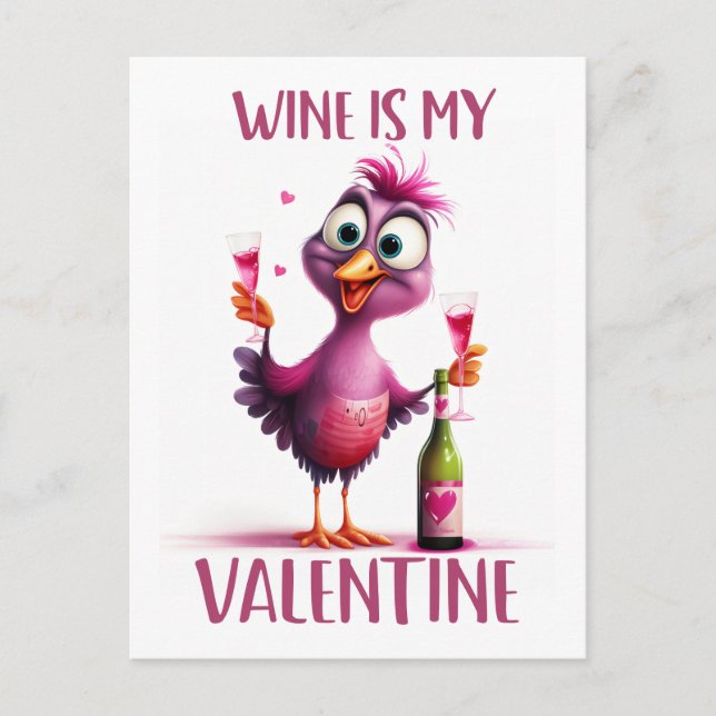 Funny Bird Wine is my Valentine Postcard (Front)