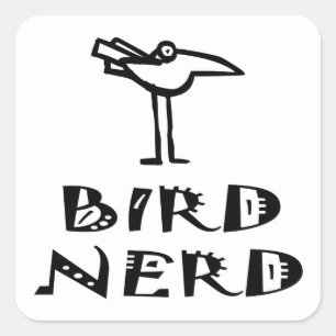 Funny Birder Birding Bird Nerd Ornithology Square Sticker
