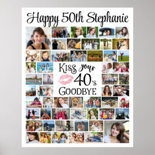 Funny Birthday 55 Photos Kiss Your Decade Goodbye  Poster