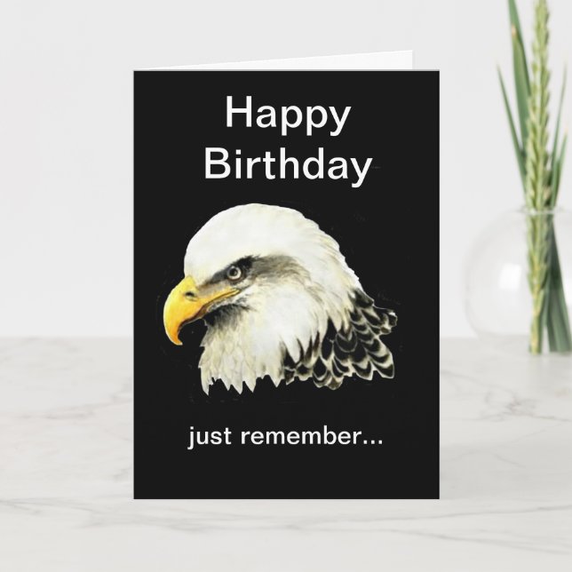 Funny Birthday, Bald is Beautiful Bald Eagle Card (Front)