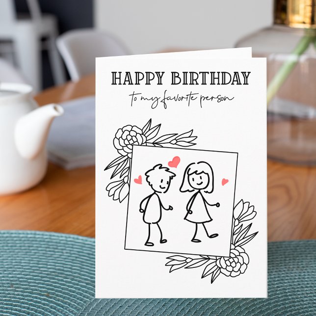 Funny Birthday Boyfriend To My Favourite Person Card (Creator Uploaded)