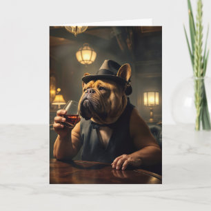 Funny Birthday Bulldog Holding a Whiskey Card