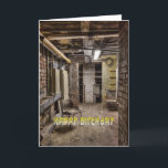Funny birthday card<br><div class="desc">Basement in abandoned building</div>