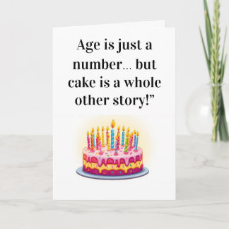 Funny Birthday Card – "Age is Just a Number…