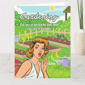 Funny Birthday Card For Gardeners