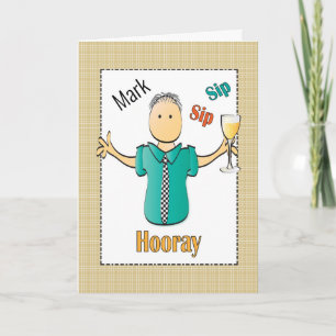 Funny Birthday Card for Him - Personalize
