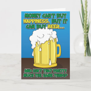 Funny Birthday Card for man - Beer!