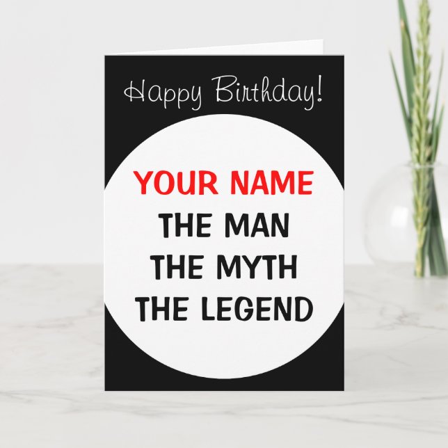 Funny Birthday card for men | The man myth legend (Front)