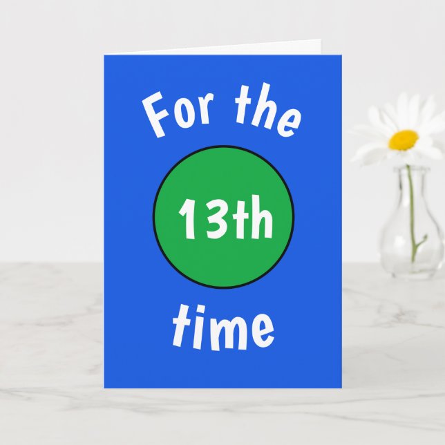 Funny Birthday Card for teenager (Small Plant)