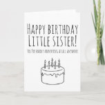 Funny birthday card humourous card for sister<br><div class="desc">Funny birthday card humourous card for sister</div>