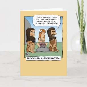 Funny birthday card: Prehistoric Party Card