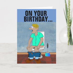 FUNNY BIRTHDAY CARDS GOOD BOWEL MOVEMENTS