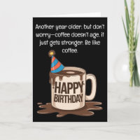Funny Birthday Coffee Cup Card: Brew-tiful Wishes
