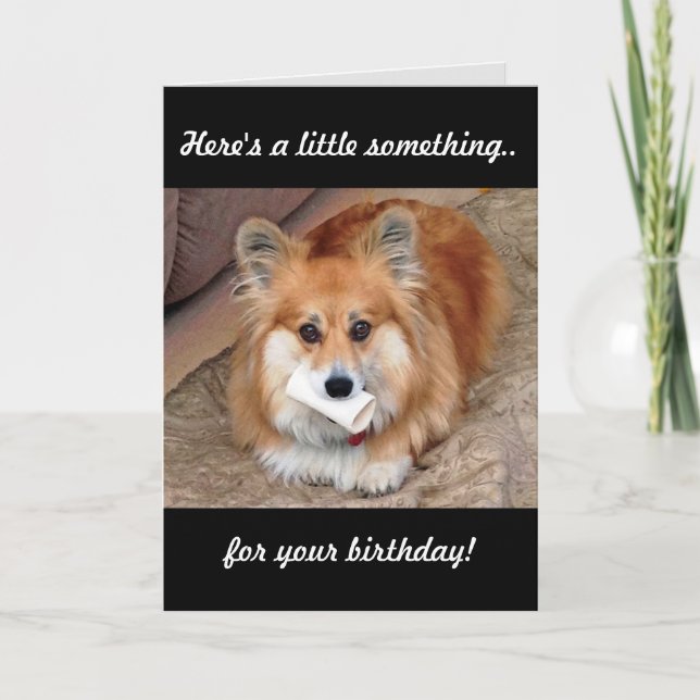 Funny Birthday Corgi with Bone Card (Front)