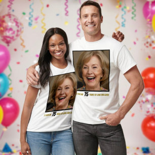 Funny Birthday Crew Photo Age Fun Hilarious T-Shirt