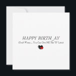 Funny Birthday for husband\ boyfriend rude card<br><div class="desc">Funny Birthday for husband\ boyfriend rude card for him is featured Happy birth_ay ( don't worry you will give me the "D"later) in a modern text and two hearts on the bottom</div>