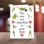 Funny birthday gardening inspirational quote pun card<br><div class="desc">🌶️ Put a smile on a face with this funny green gardening inspirational quote pun birthday card! This is perfect for any gardener or farmer! - Simply click to personalise this design 🔥 My promises - This design has hand drawn elements - drawn by me! - This design is unique...</div>