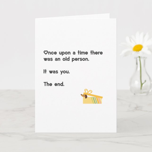 Funny Birthday Getting Old, Once Upon A Time Card (Small Plant)