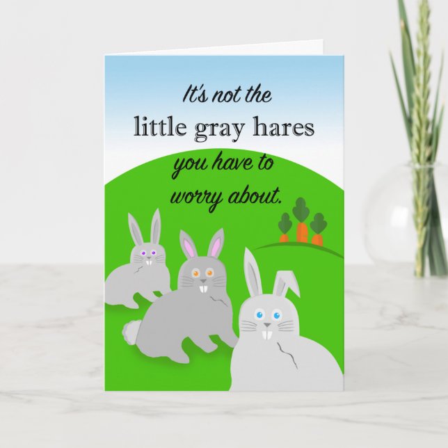 Funny Birthday, Getting Older, Little Grey Hares Card (Front)