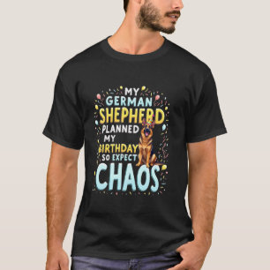 Funny Birthday Gift German Shepherd Dog 1 T-Shirt