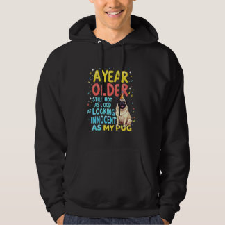 Funny Birthday Gift Pug Dog Hoodie
