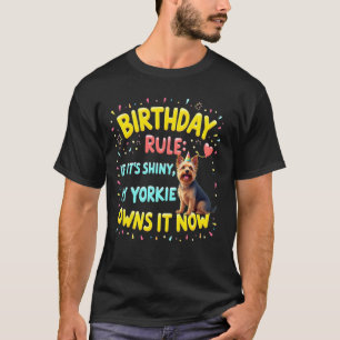 Funny Birthday Gift Yorkshire Terrier Dog T-Shirt