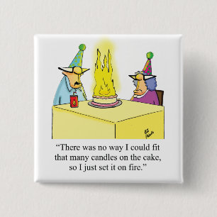Funny Birthday Humour Button For Het