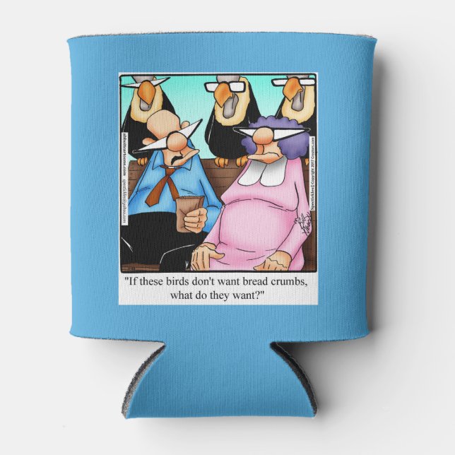 Funny Birthday Humour Can Cooler Gift (Front)