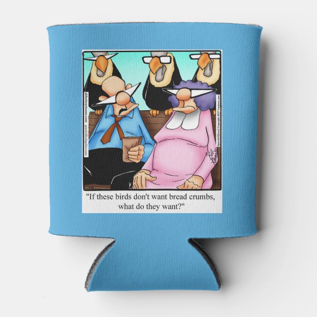 Funny Birthday Humour Can Cooler Gift (Front)