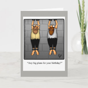 Funny Birthday Humour Card For Friend
