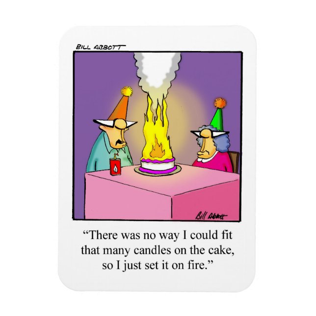Funny Birthday Humour Magnet Gift (Vertical)