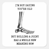 Funny Birthday Husband Joint Getting Old Friend