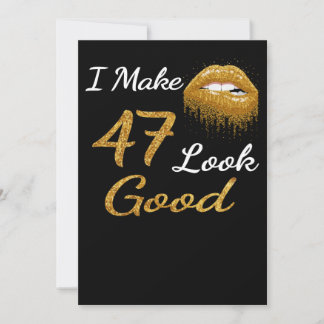 Funny Birthday | I Make 47 Look Good Holiday Card