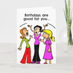 Funny Birthday Live Longer Card