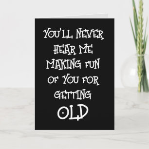 FUNNY BIRTHDAY OVER THE HILL GREETING CARD